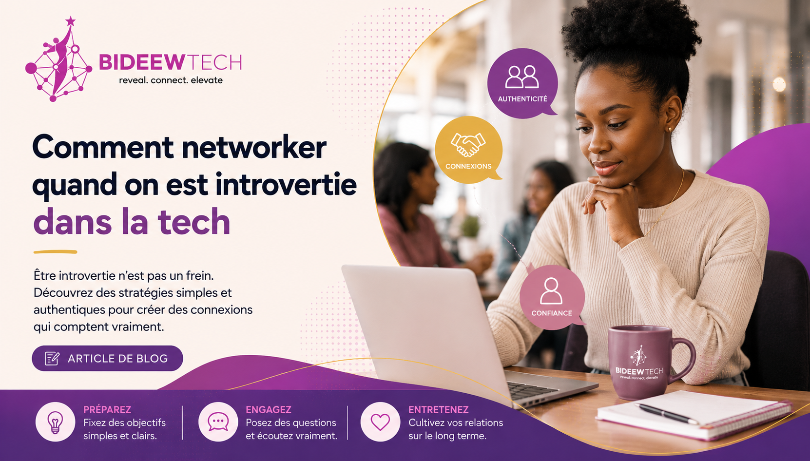Comment networker quand on est introvertie dans la tech
